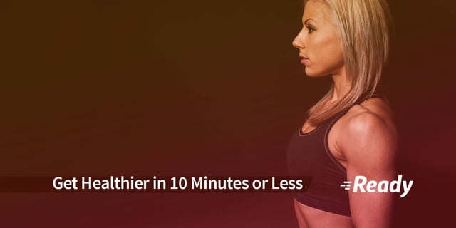 get-healthier-in-10-mins-or-less.jpg