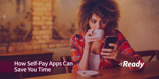 how-self-pay-apps-can-save-you-time.jpg